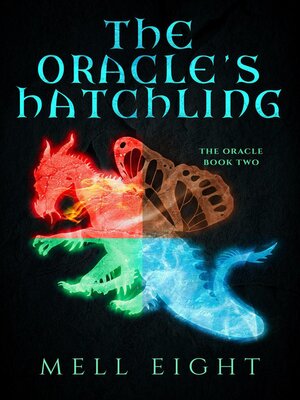 cover image of The Oracle's Hatchling